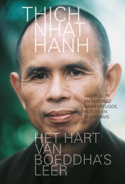 Cover of the book Het hart van Boeddha's leer by Thich Nhat Hanh, Gottmer Uitgevers Groep b.v.