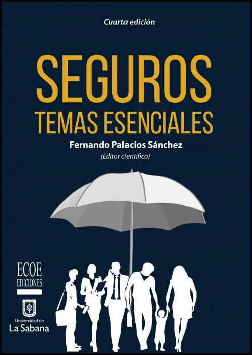 Cover of the book Seguros by Fernando Palacios Sánchez, Ecoe Ediciones