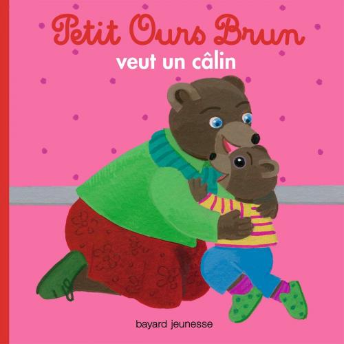 Cover of the book Petit Ours Brun veut un câlin by Marie Aubinais, Hélène Serre de Talhouet, Bayard Jeunesse