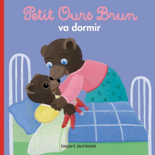 Cover of the book Petit Ours Brun va dormir by Marie Aubinais, Bayard Jeunesse