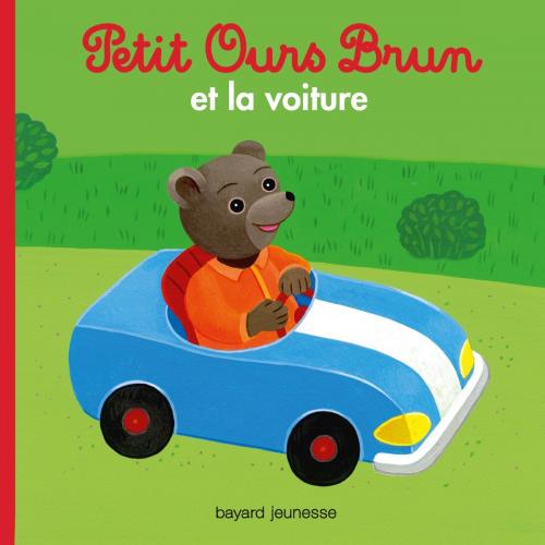 Cover of the book Petit Ours Brun et la voiture by Marie Aubinais, Bayard Jeunesse