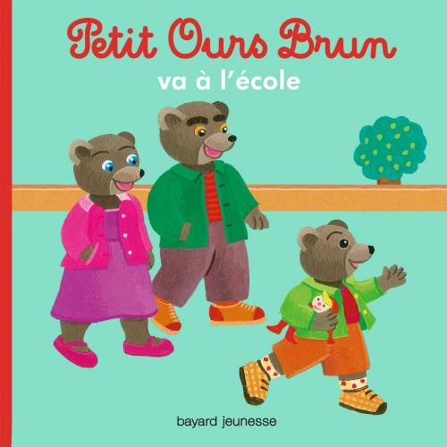 Cover of the book Petit Ours Brun va à l'école by Marie Aubinais, Bayard Jeunesse