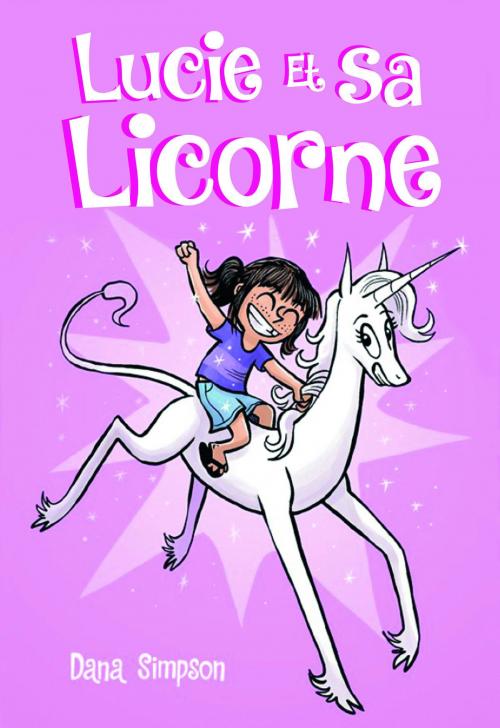 Cover of the book Lucie et sa licorne by Dana SIMPSON, edi8