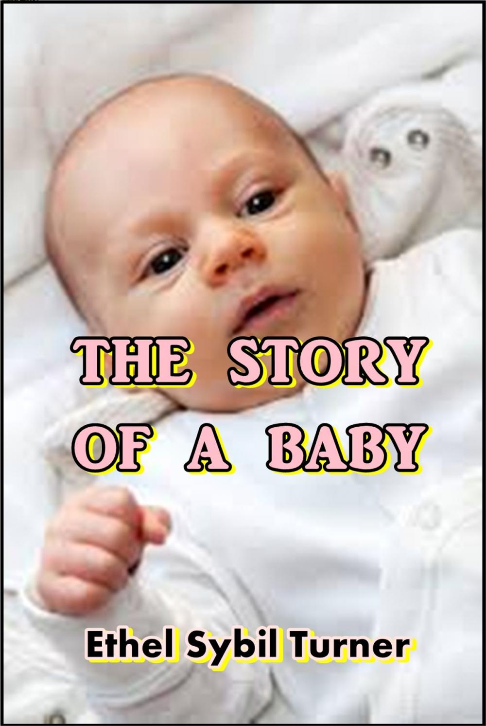 Big bigCover of The Story of a Baby