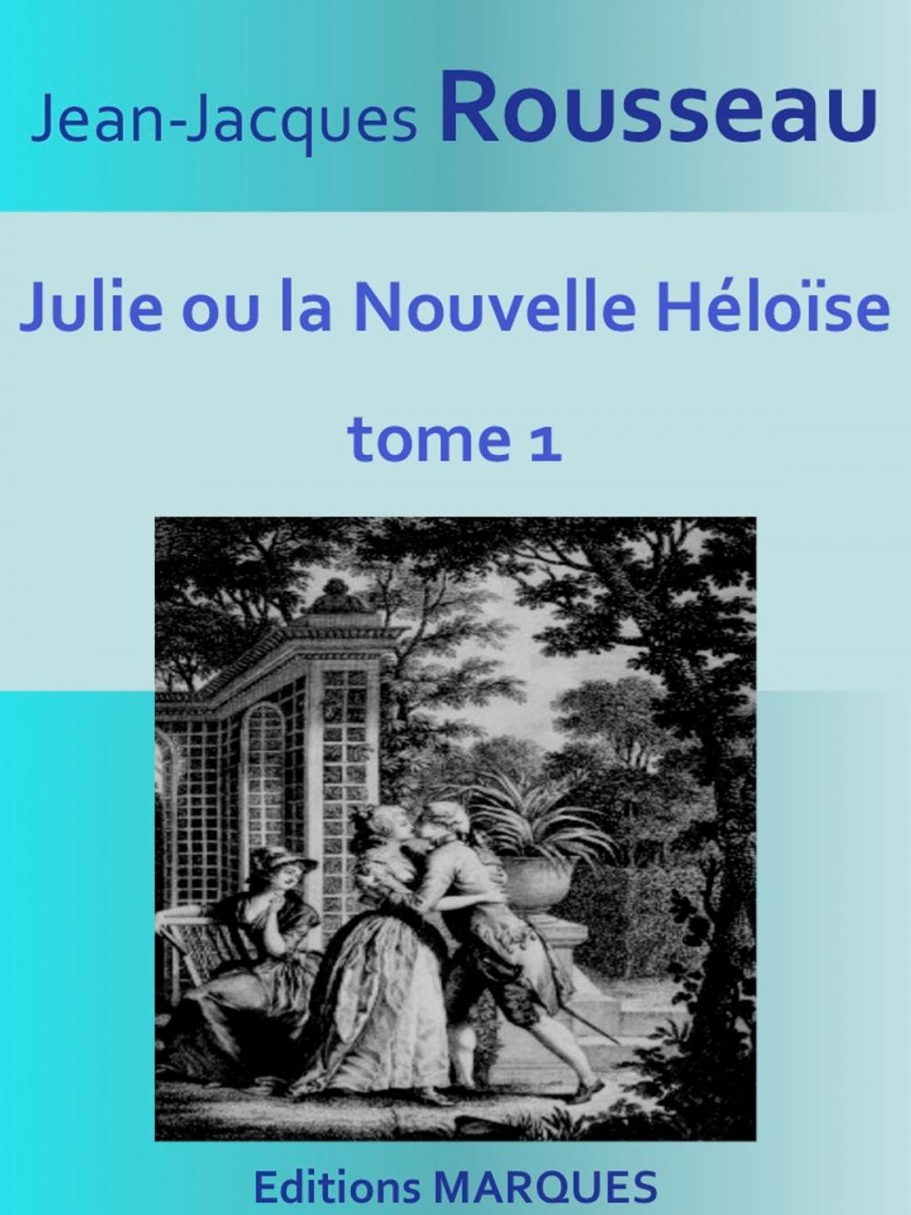 Big bigCover of Julie ou la Nouvelle Héloïse