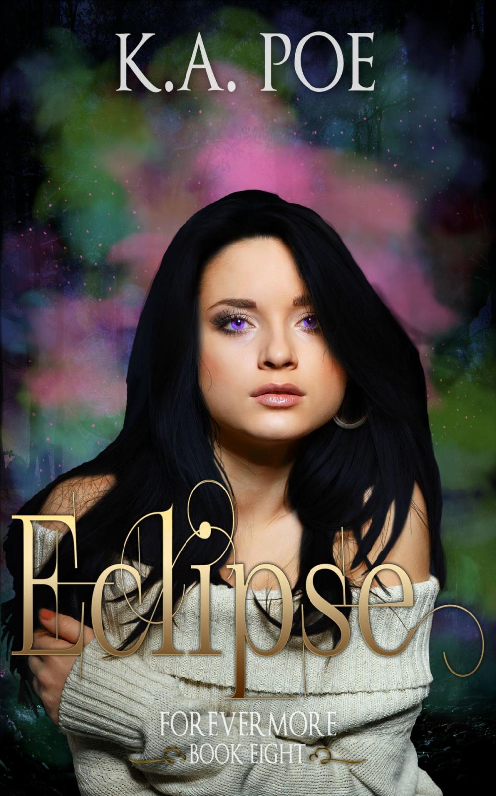 Big bigCover of Eclipse, Forevermore Book 8