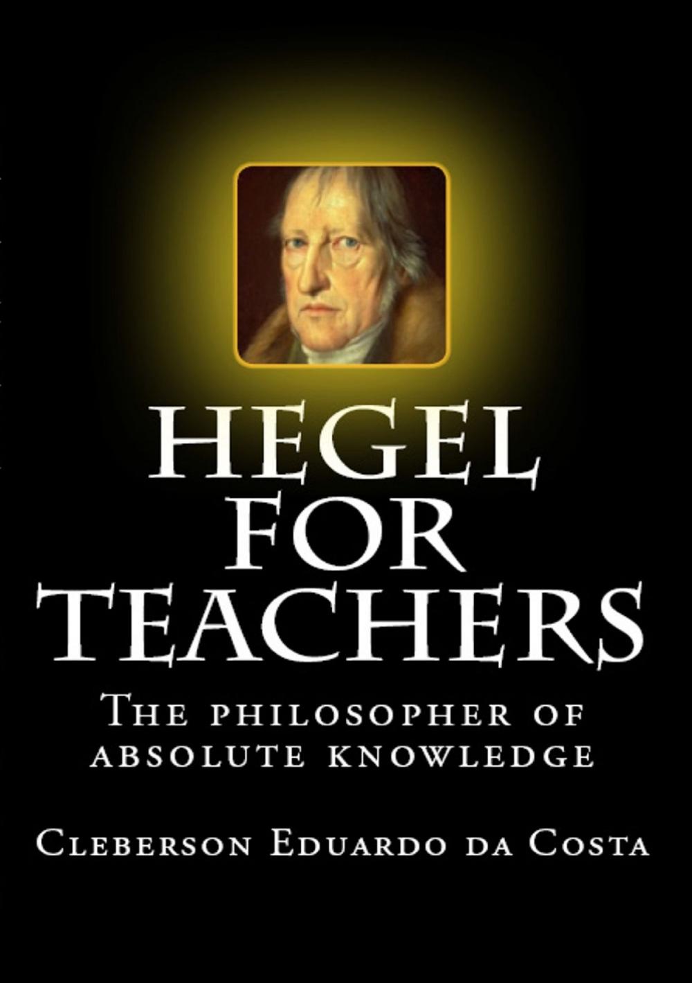 Big bigCover of HEGEL FOR TEACHERS