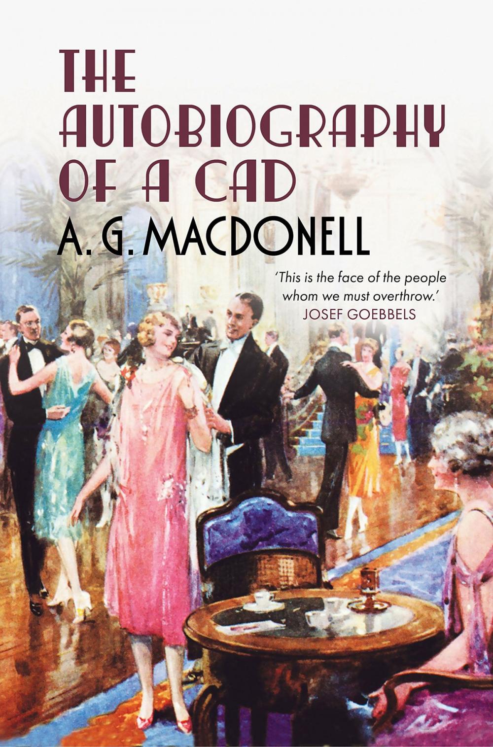 Big bigCover of The Autobiography of a Cad