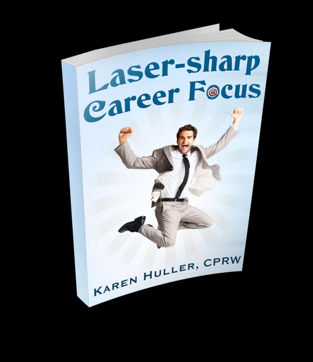 Big bigCover of Laser-sharp Career Focus