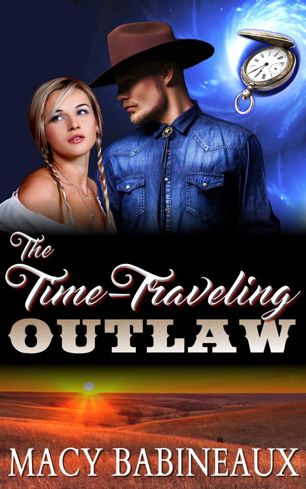 Big bigCover of The Time-Traveling Outlaw