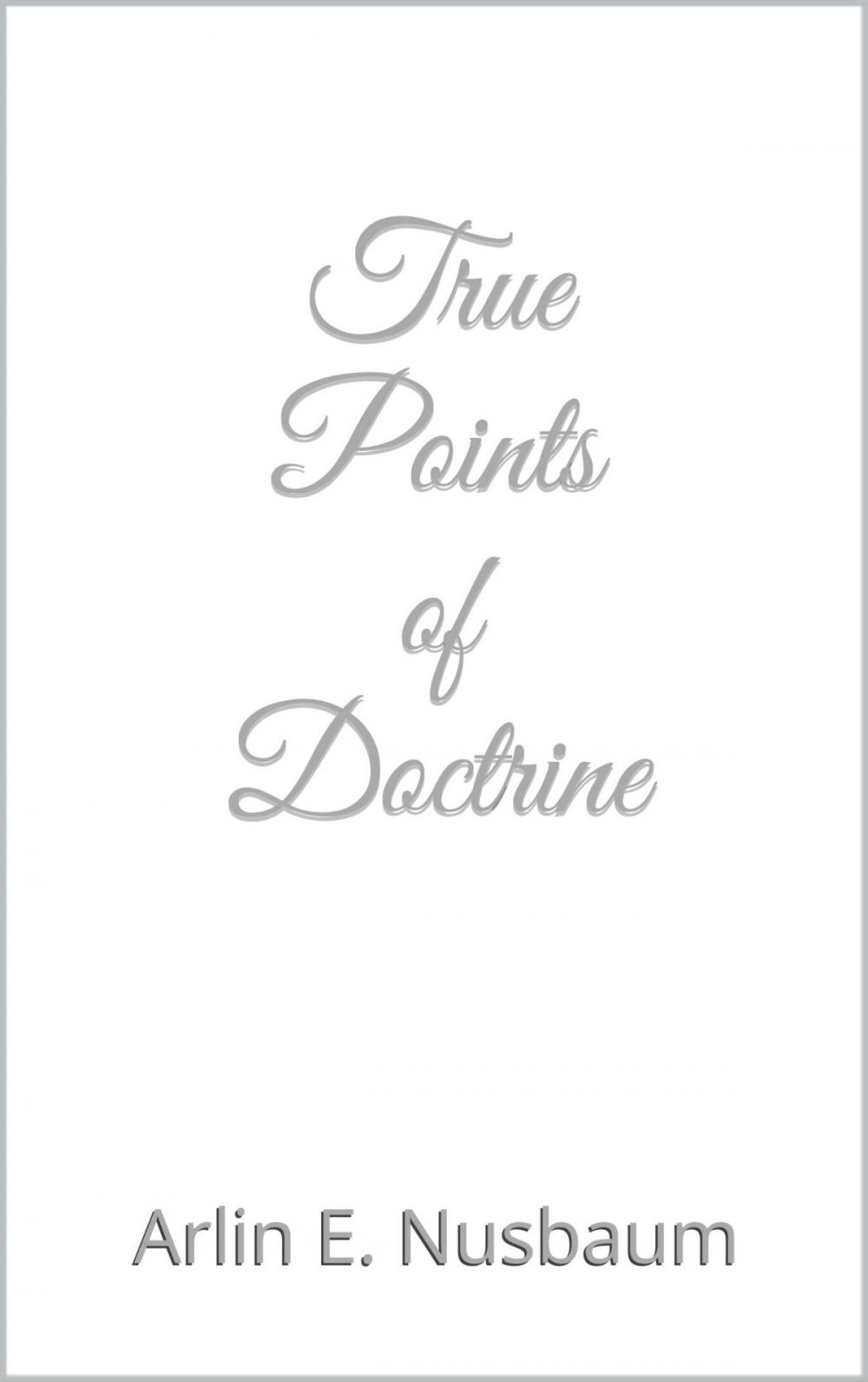 Big bigCover of True Points of Doctrine