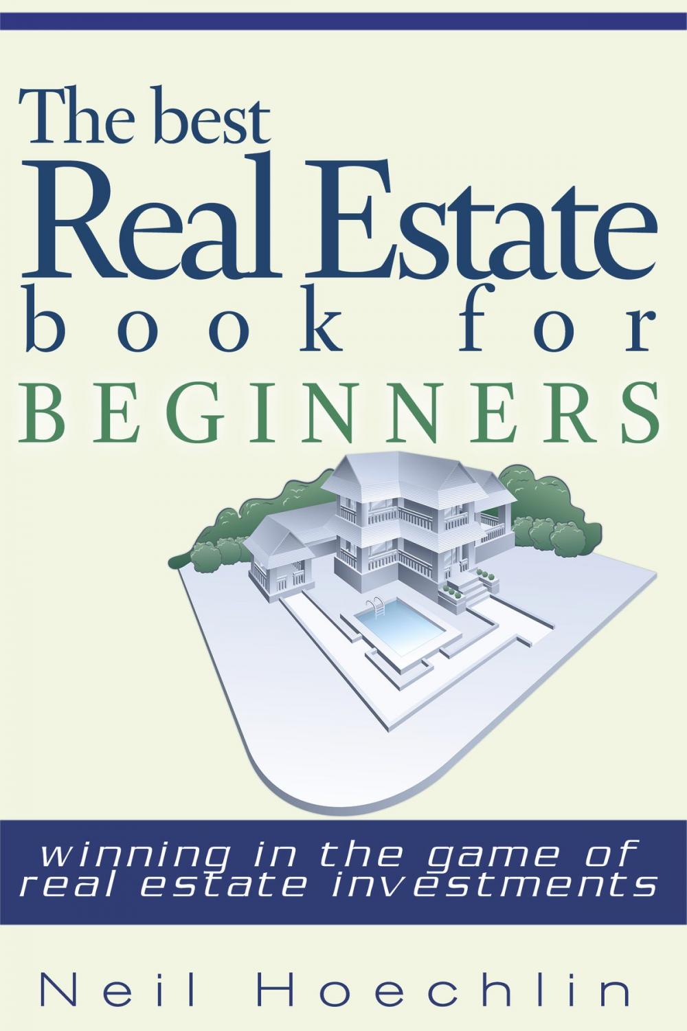 Big bigCover of The Best Real Estate Book for Beginners