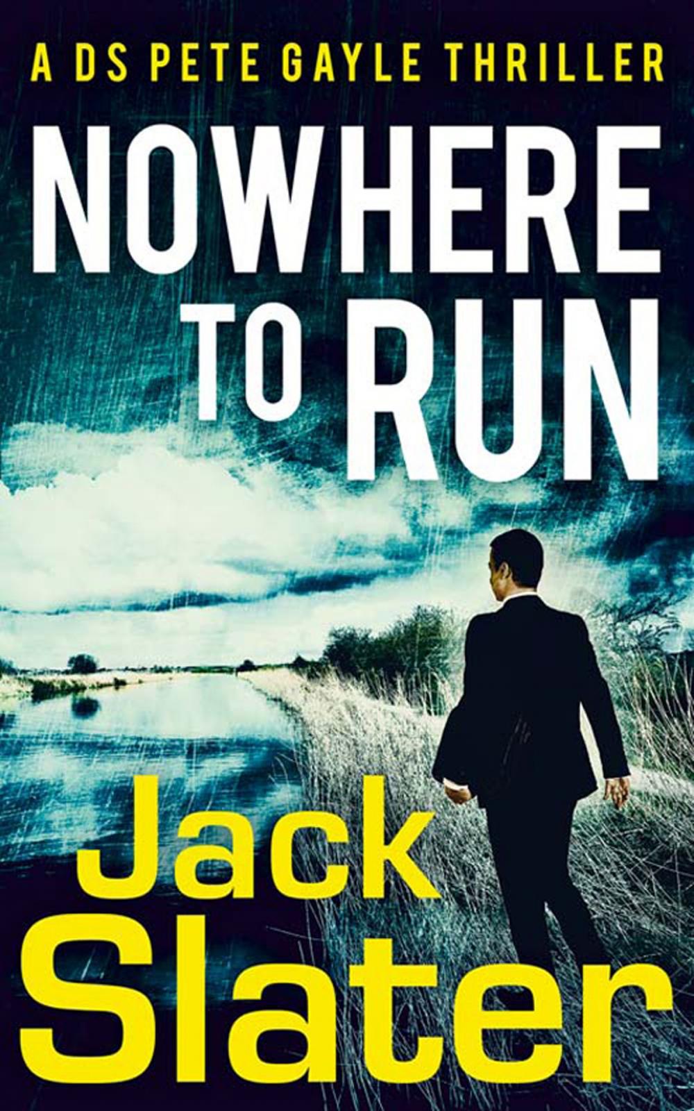 Big bigCover of Nowhere to Run (DS Peter Gayle thriller series, Book 1)