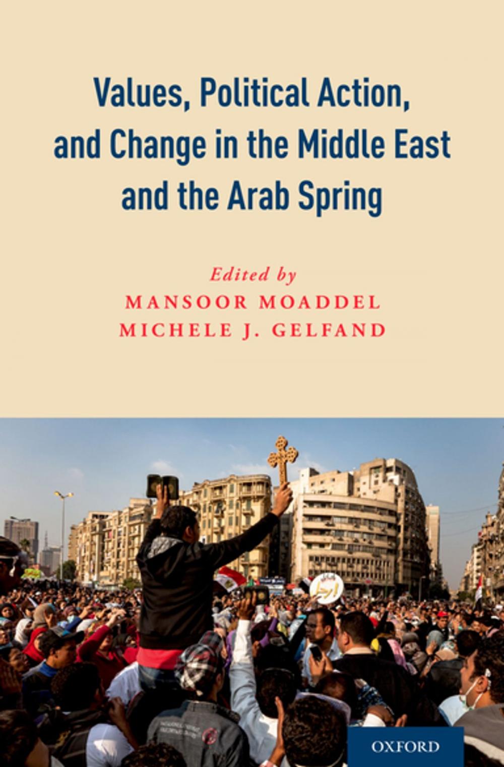Big bigCover of Values, Political Action, and Change in the Middle East and the Arab Spring