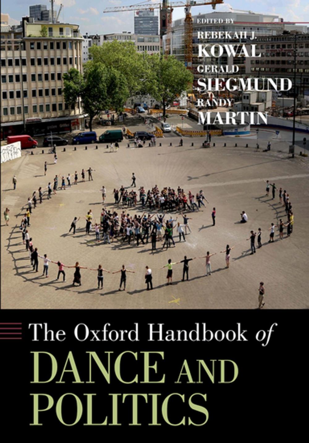 Big bigCover of The Oxford Handbook of Dance and Politics