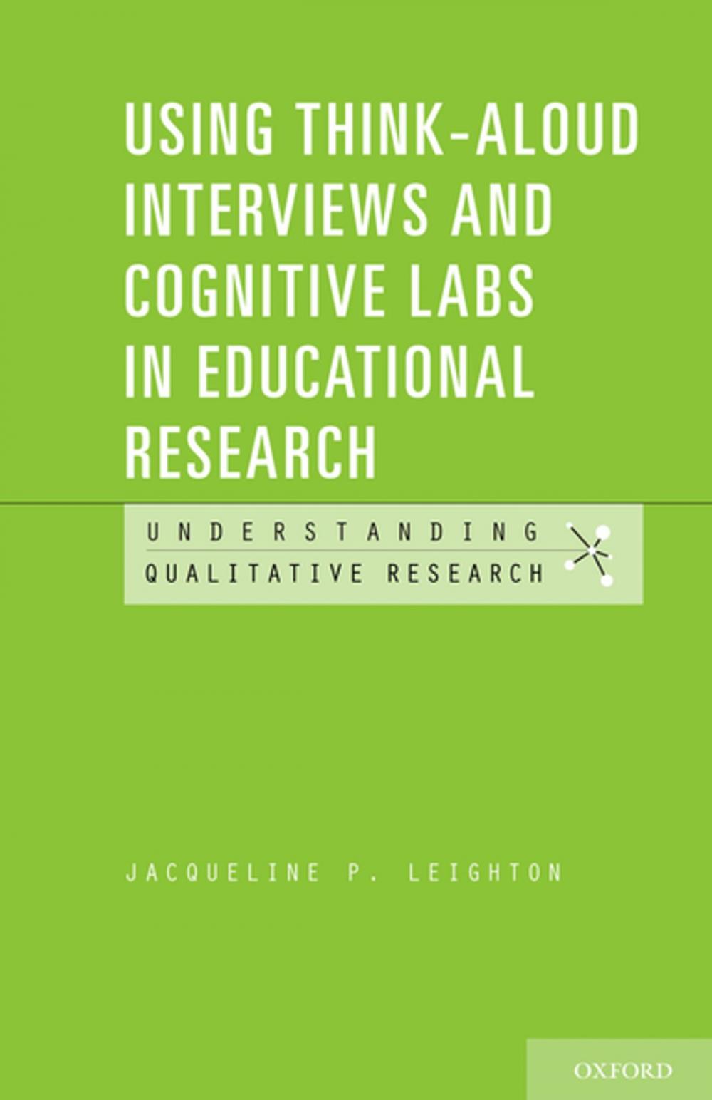 Big bigCover of Using Think-Aloud Interviews and Cognitive Labs in Educational Research