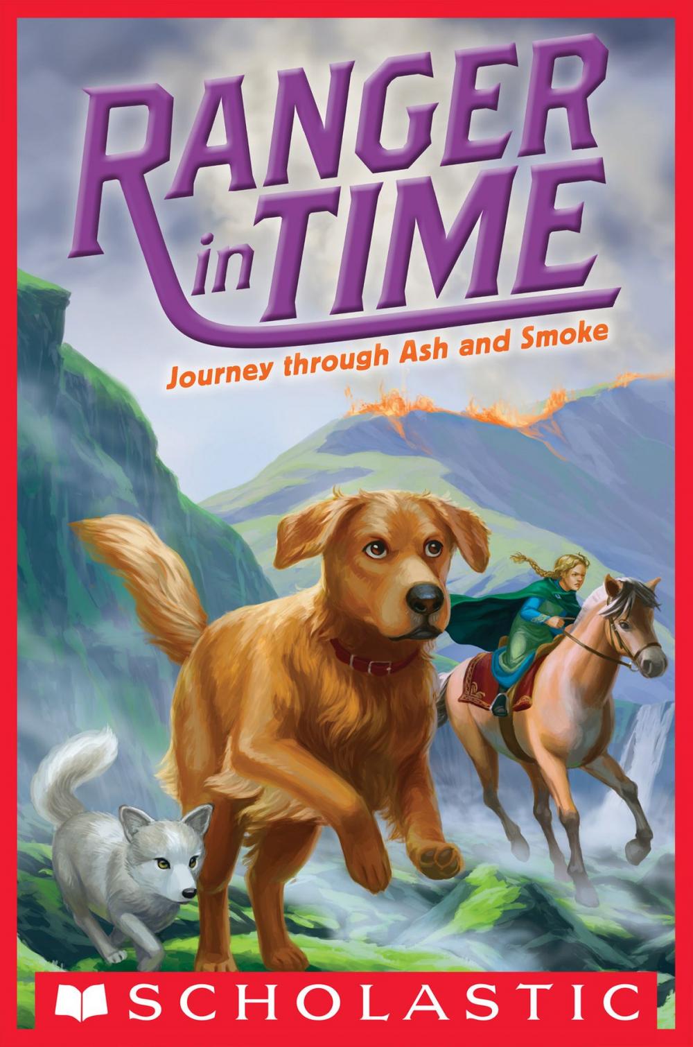 Big bigCover of Journey through Ash and Smoke (Ranger in Time #5)
