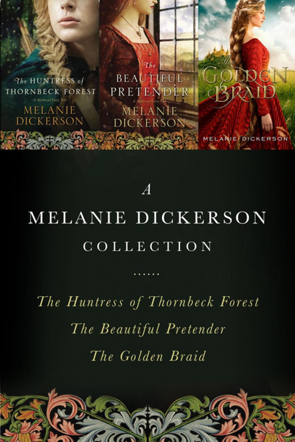 Big bigCover of A Melanie Dickerson Collection