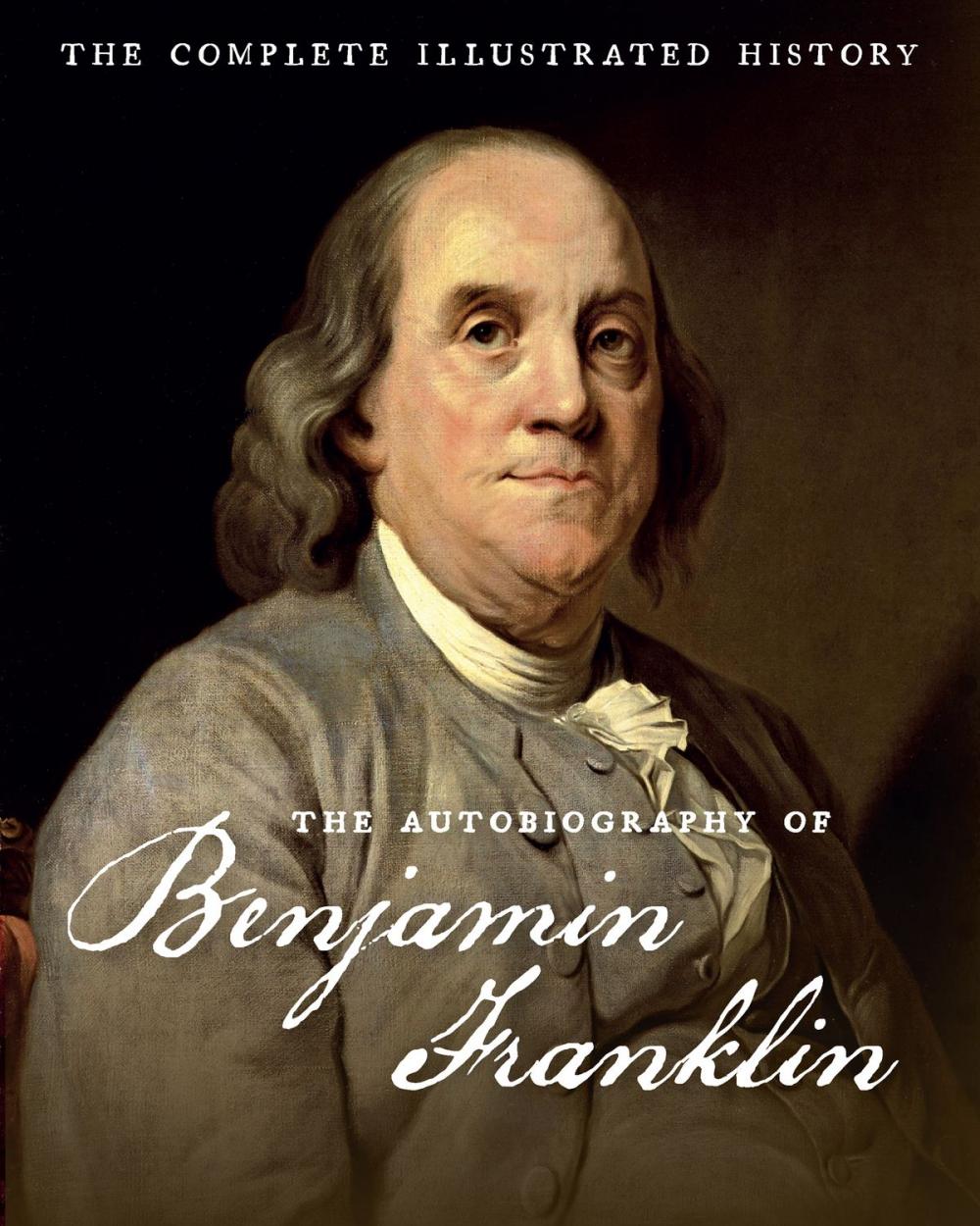 Big bigCover of The Autobiography of Benjamin Franklin