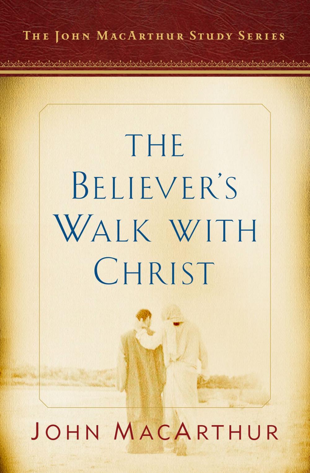 Big bigCover of The Believer's Walk with Christ