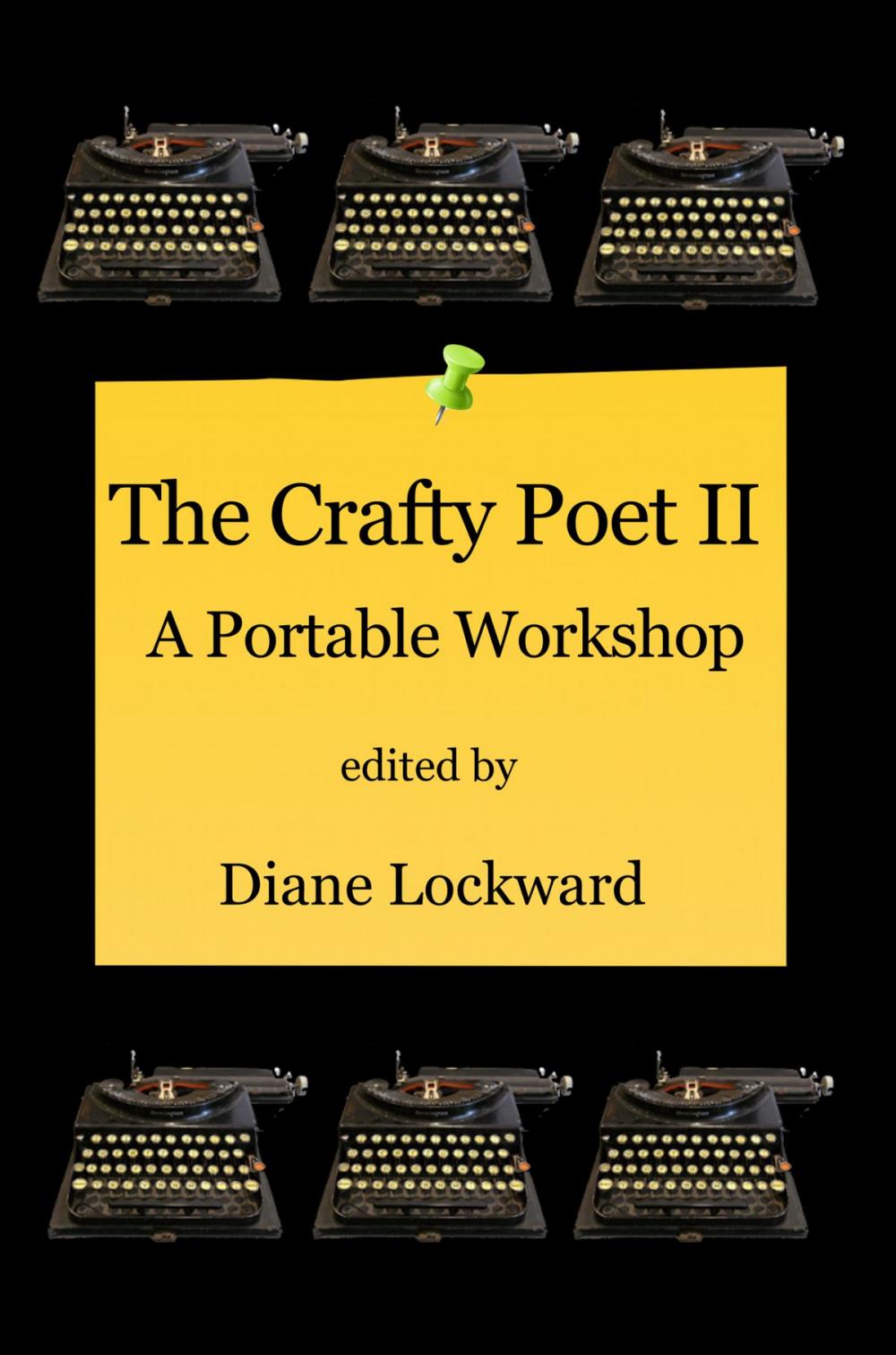Big bigCover of The Crafty Poet II: A Portable Workshop
