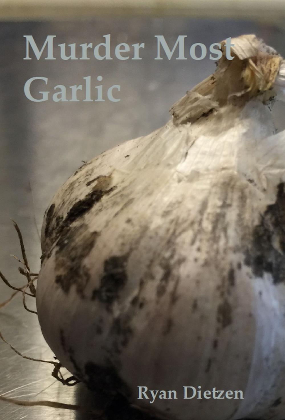 Big bigCover of Murder Most Garlic