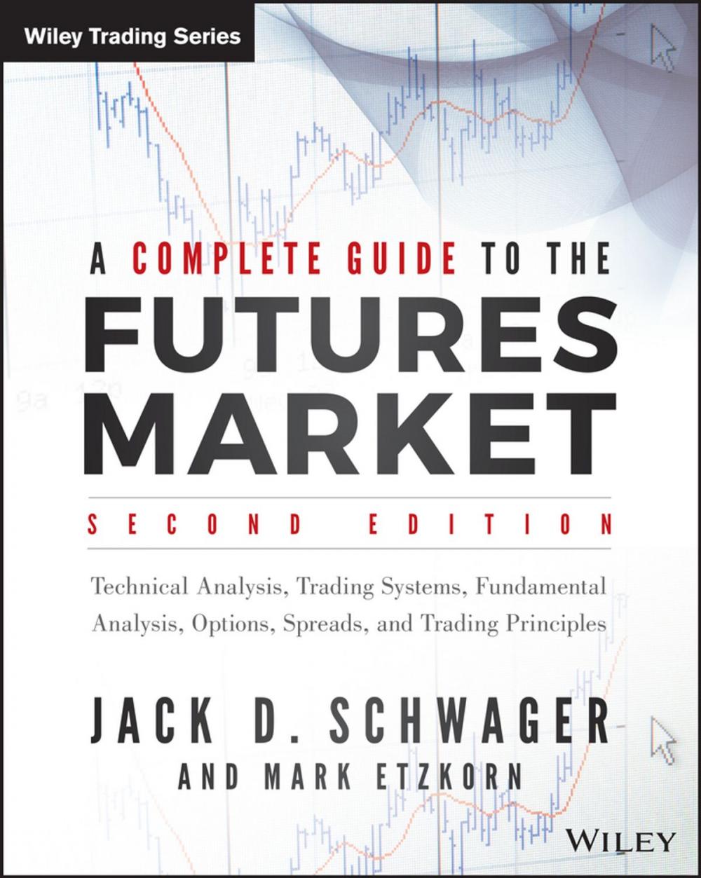 Big bigCover of A Complete Guide to the Futures Market