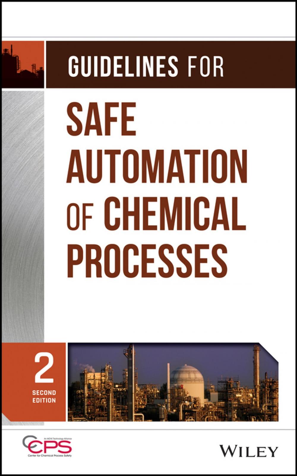 Big bigCover of Guidelines for Safe Automation of Chemical Processes