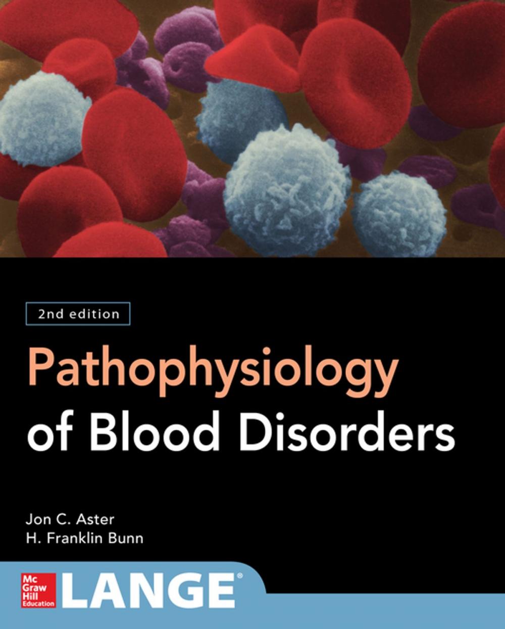 Big bigCover of Pathophysiology of Blood Disorders, Second Edition