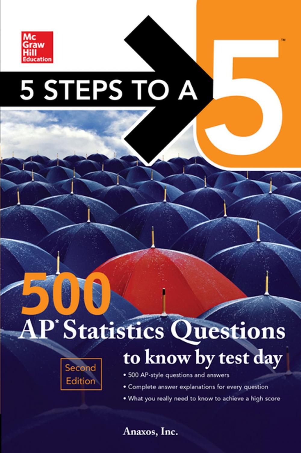 Big bigCover of 5 Steps to a 5: 500 AP Statistics Questions to Know by Test Day, Second Edition