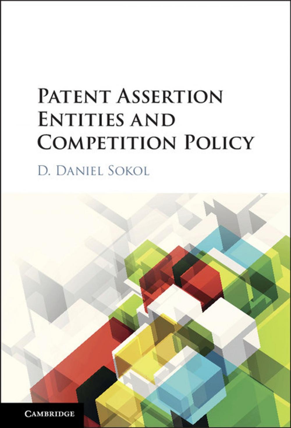 Big bigCover of Patent Assertion Entities and Competition Policy
