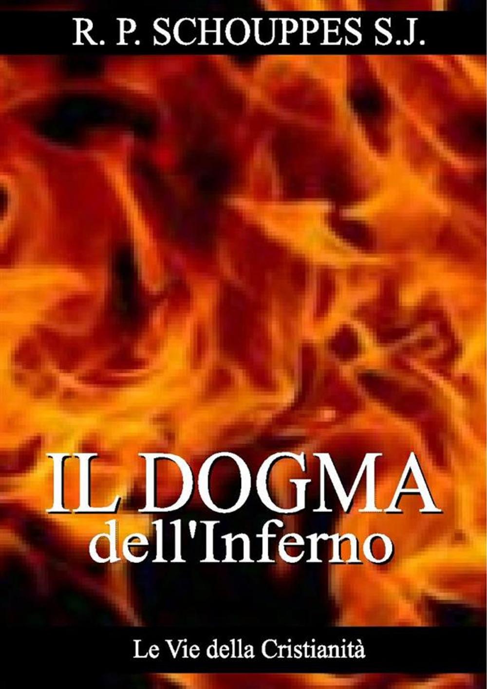 Big bigCover of Il Dogma dell'Inferno