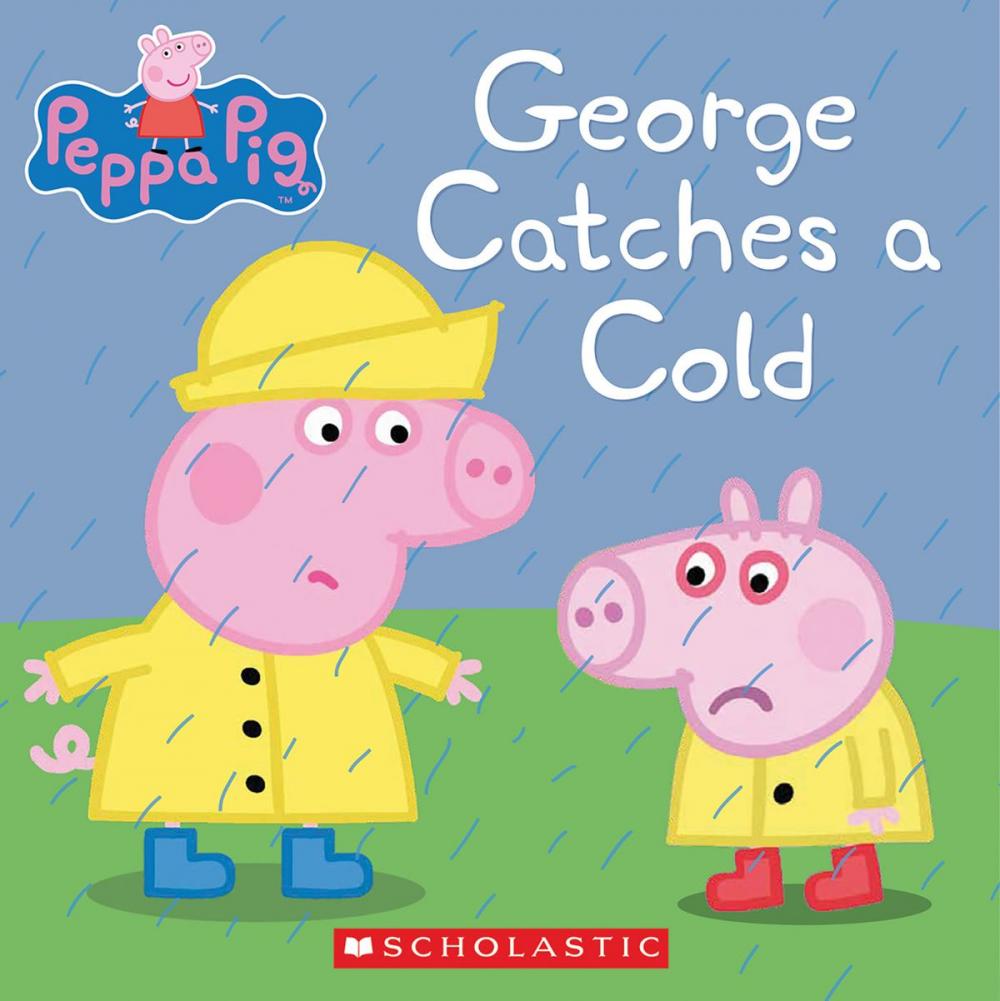 Big bigCover of George Catches a Cold (Peppa Pig)