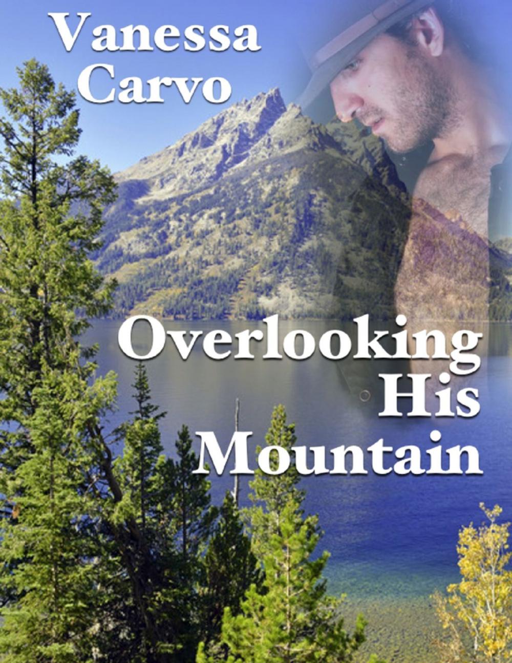Big bigCover of Overlooking His Mountain