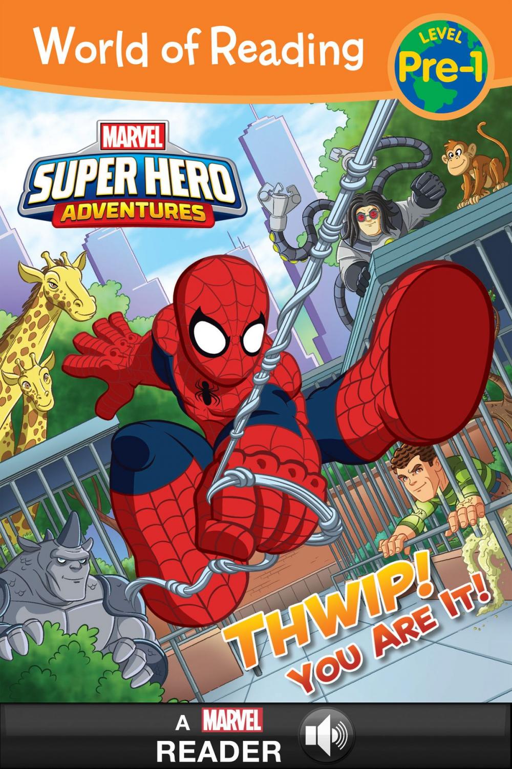 Big bigCover of World of Reading: Super Hero Adventures: Thwip! You Are It!
