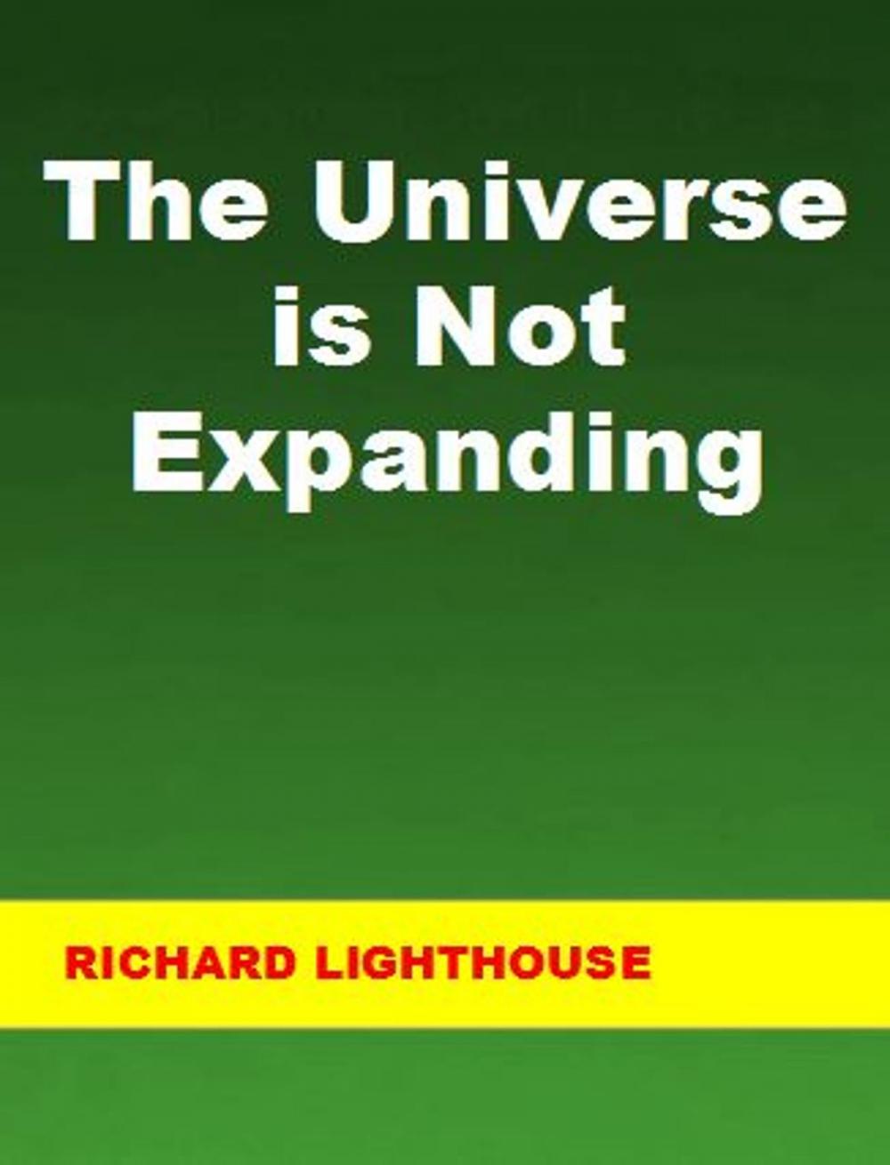 Big bigCover of The Universe is Not Expanding