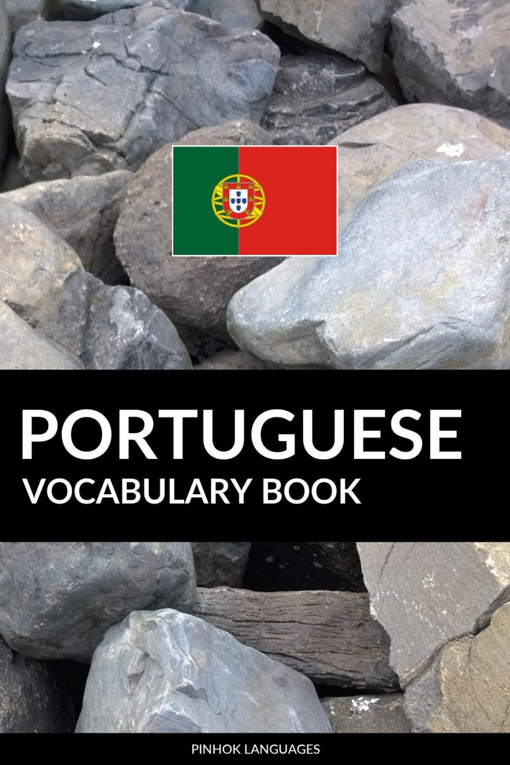 Big bigCover of Portuguese Vocabulary Book: A Topic Based Approach