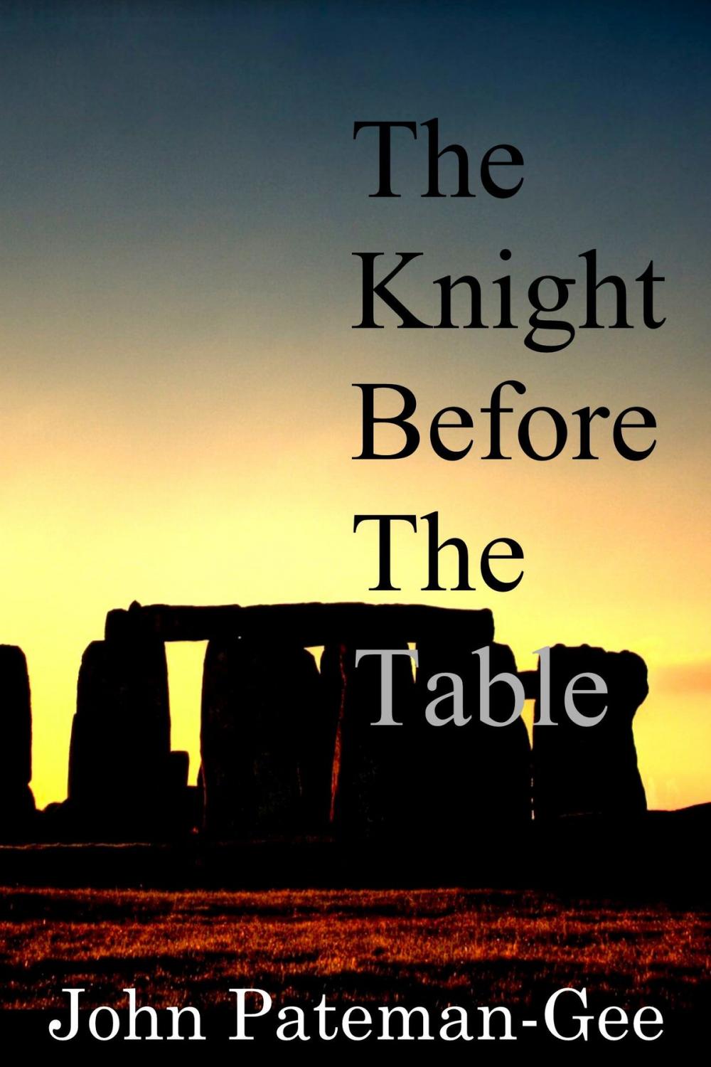 Big bigCover of The Knight Before the Table