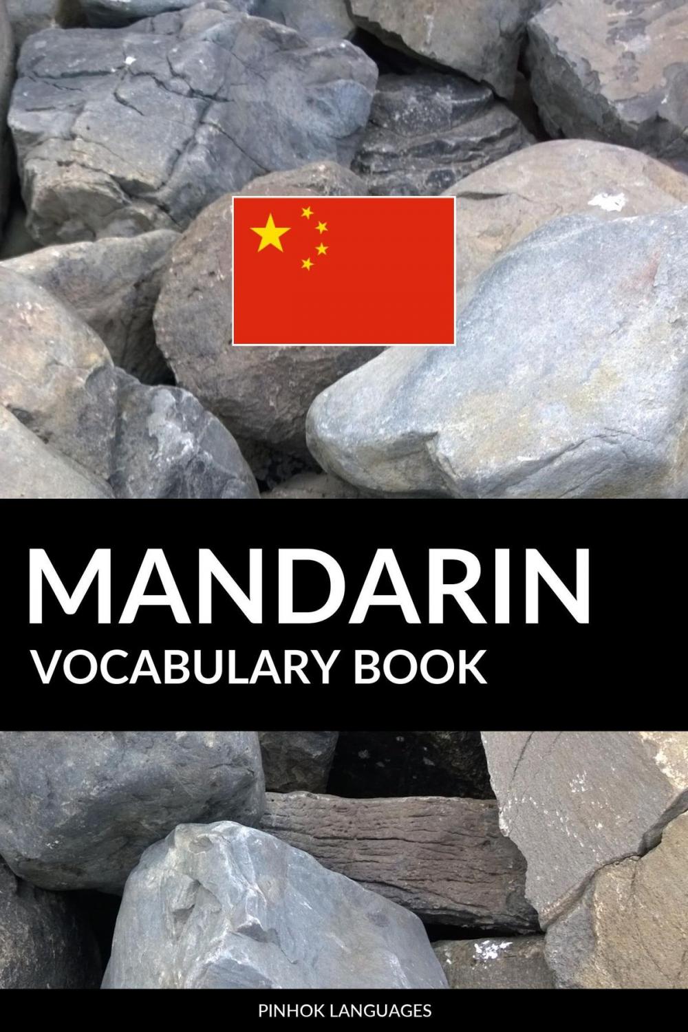 Big bigCover of Mandarin Vocabulary Book: A Topic Based Approach