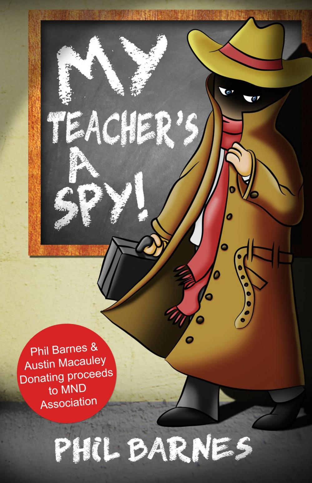 Big bigCover of My Teacher's a Spy!