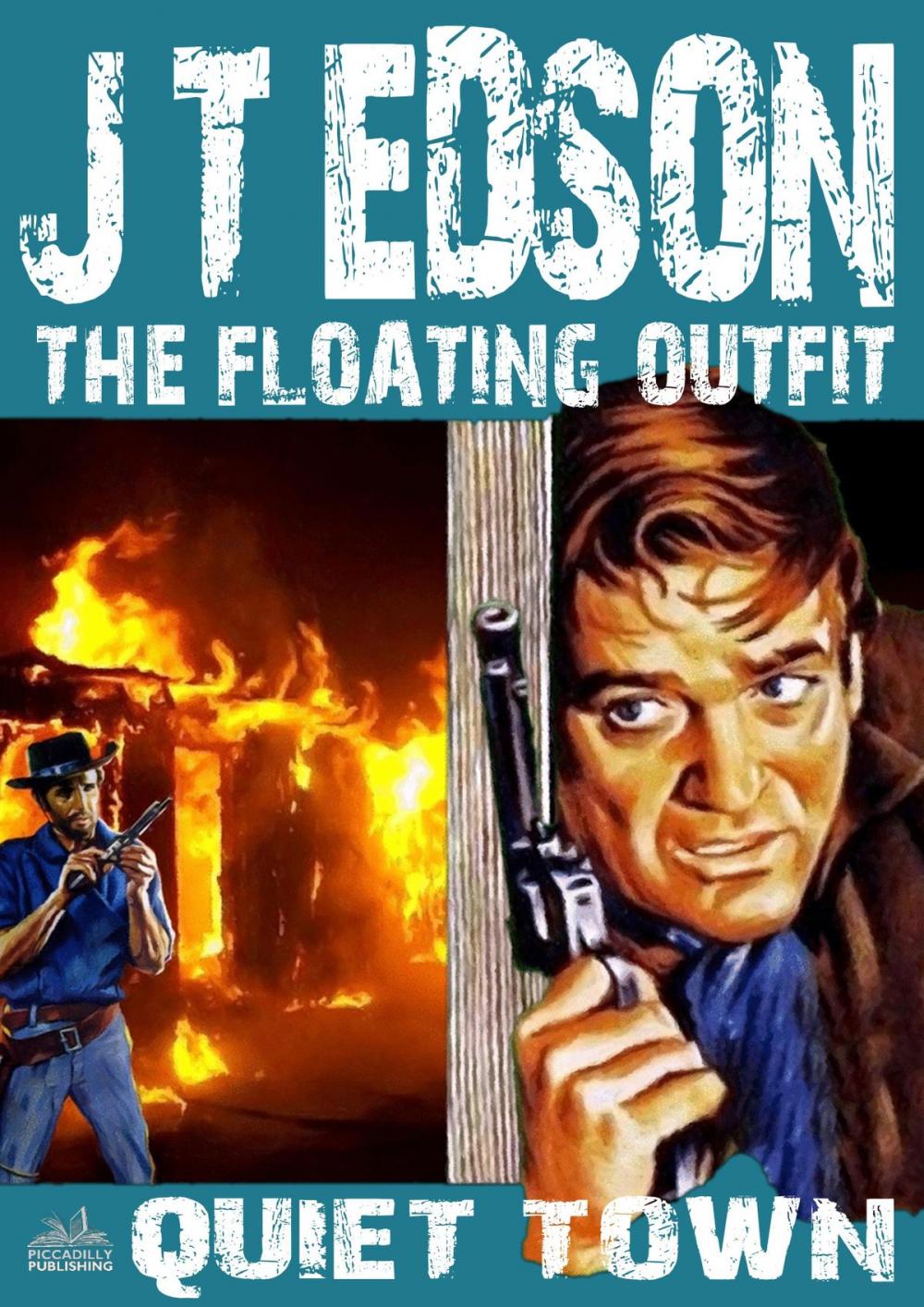 Big bigCover of The Floating Outfit 8: Quiet Town