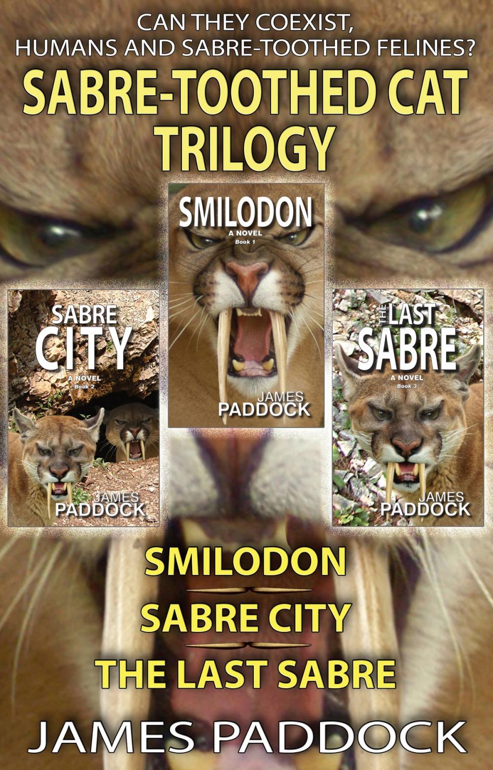 Big bigCover of The Sabre-Toothed Cat Trilogy