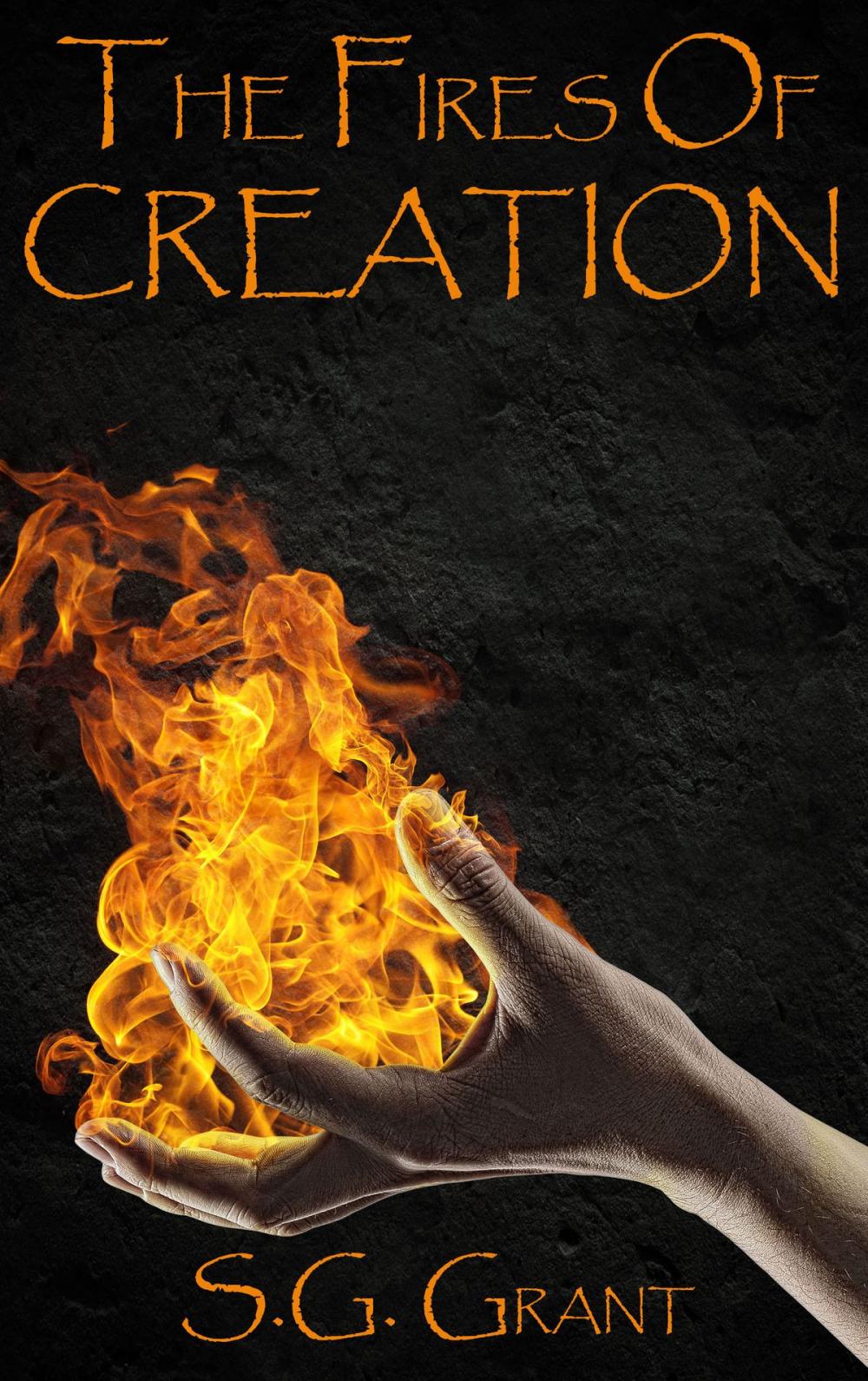 Big bigCover of The Fires of Creation