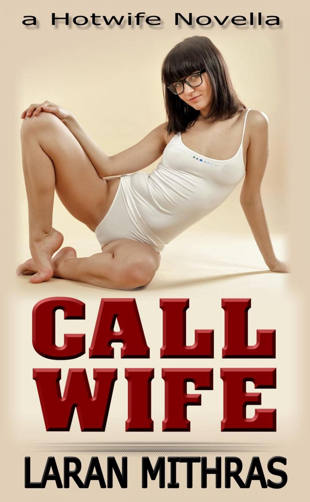 Big bigCover of Call Wife