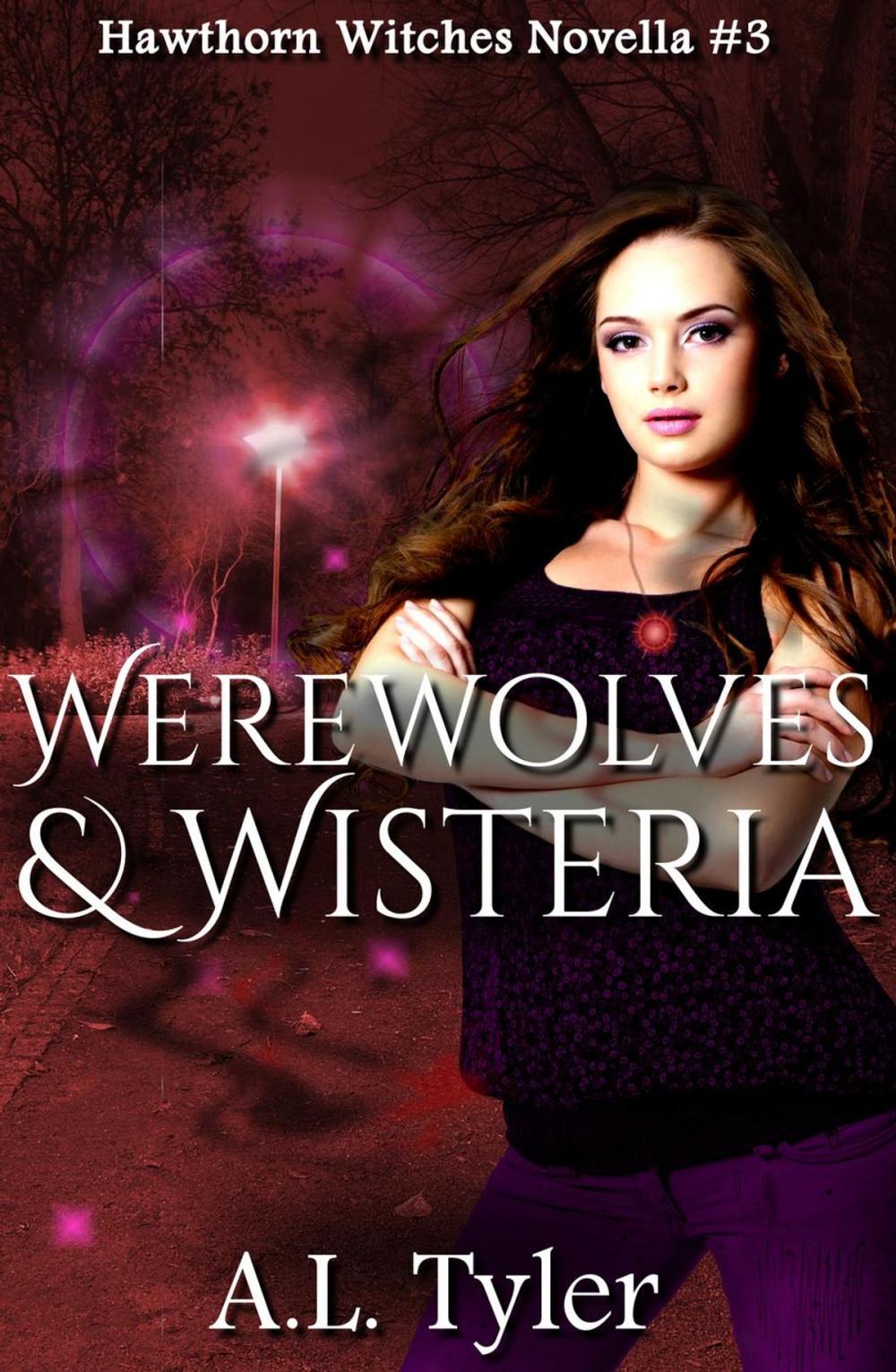 Big bigCover of Werewolves & Wisteria