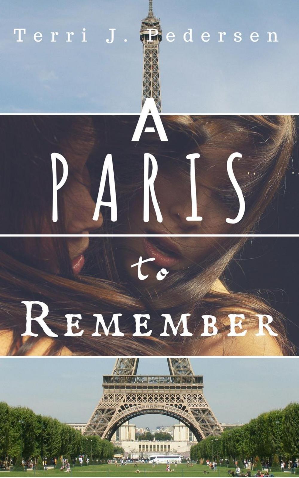 Big bigCover of A Paris to Remember (A Lesbian Erotica Novella)