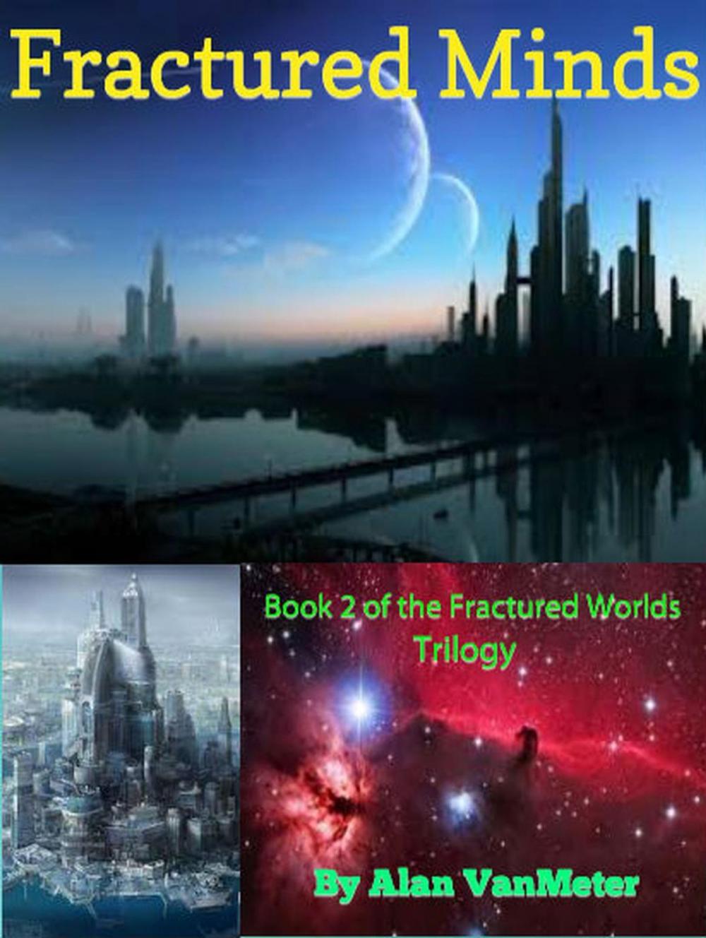 Big bigCover of Fractured Minds (Book two of the Fractured Worlds Trilogy)
