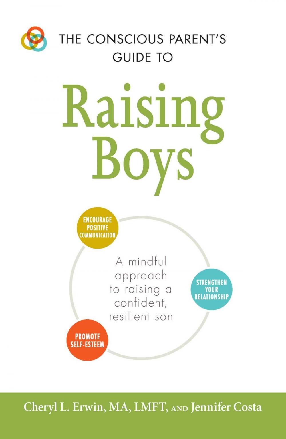 Big bigCover of The Conscious Parent's Guide to Raising Boys