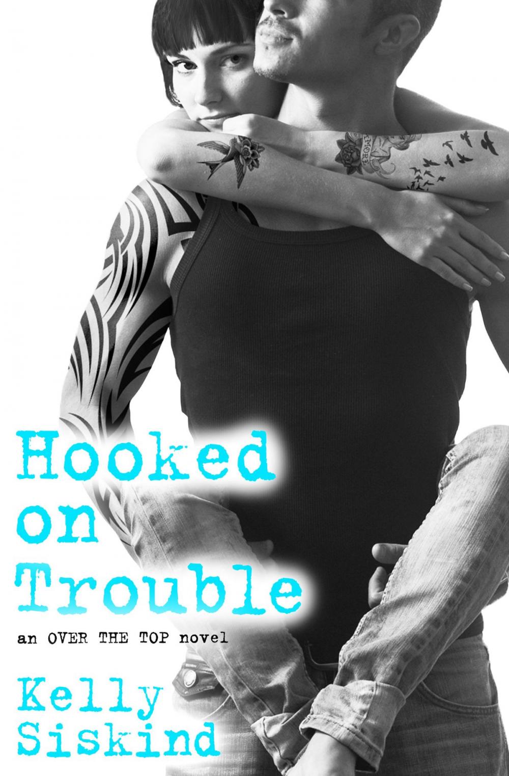 Big bigCover of Hooked on Trouble