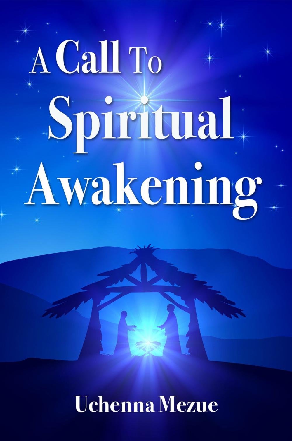 Big bigCover of A Call to Spiritual Awakening